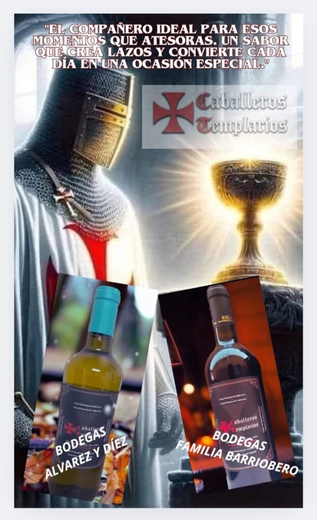 Vinos caballeros templarios. Tinto Templario. Verdejo Templario